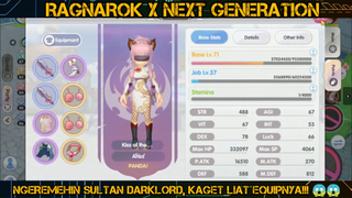 NGEREMEHIN SULTAN DARKLORD, KAGET LIAT EQUIPNYA!!! 😱😱 - Ragnarok X_ Next Generation [Indonesia]