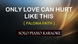 ONLY LOVE CAN HURT LIKE THIS ( PALOMA FAITH ) COVER_CY