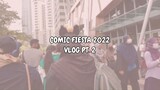Comic Fiesta 2022 Vlog (Day 2) | CF2022