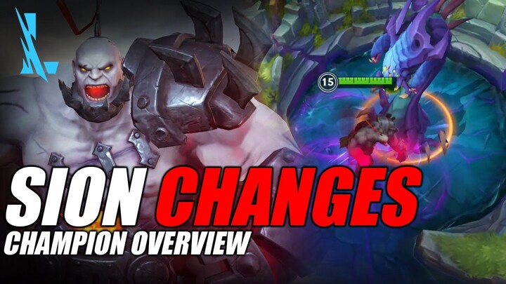 Sion Changes - Wild Rift