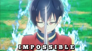 Seirei Gensouki 「 Impossible 」【AMV】ᴴᴰ 1080p