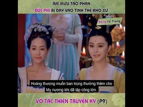 VÕ TẮC THIÊN PHẦN 9