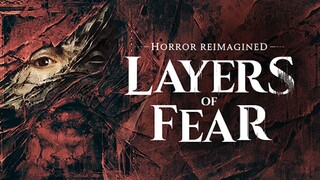 «إصدار إعادة صياغة Layers of Fear» مُصنَّع بمحرك Unreal Engine 5، فيديو شرح مباشر لتجربة اللعب الكام