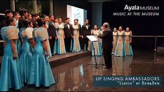 UP Singing Ambassadors - "Leaves" by Ben&Ben | Music at the Museum