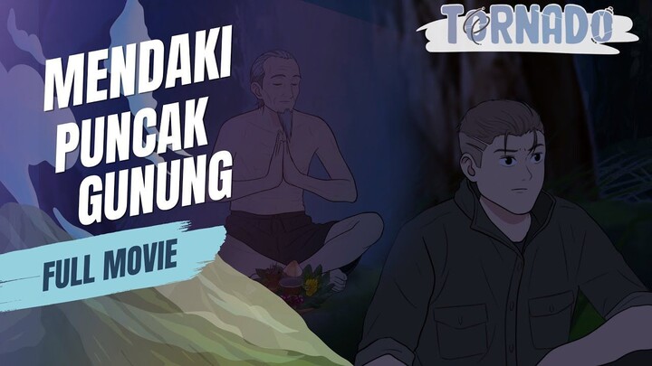 (MOVIE) MENDAKI PUNCAK GUNUNG FT. @Dhot - ANIMASI HOROR