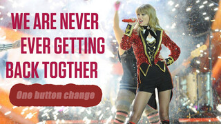 [ดนตรี]<We Are Never Ever Getting Back Together>ฉบับรวมชุด