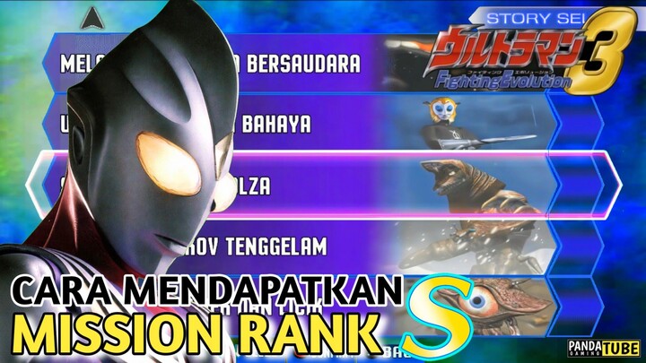 Tutorial Cara Mendapatkan MISSION Rank S - Ultraman Tiga Vs GOLZA UF3 (PS2)