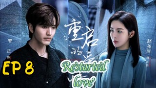 [ENG] EP 8 Restarted love