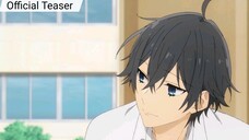 Horimiya -piece- || Official Teaser