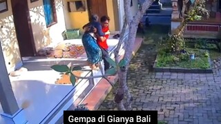 GEMPA TIBA TIBA TERJADI DI GIANYAR BALI