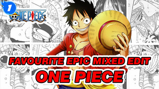 My Favourite Epic One Piece Mixed Edit_1