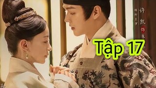 Thượng Thực Tập 17 vietsub- Cảnh HÔN ĐỎ MẶT của Hứa Khải và Ngô Cẩn Ngôn, review 15,16