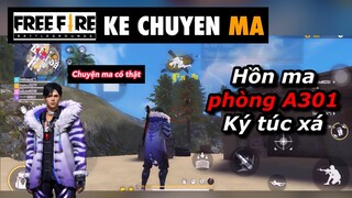 Free fire | hồn ma trong ký túc xá - chuyen ma