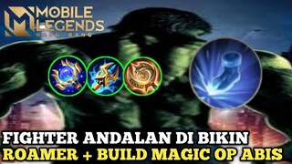 Fighter andalan dibikin roamer ditambah build magis mantabnya poll Boz