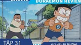 Review Phim Doraemon Tập 31 , Huy Hiệu Từ Trường , Ngôi Nhà Ốc Sên