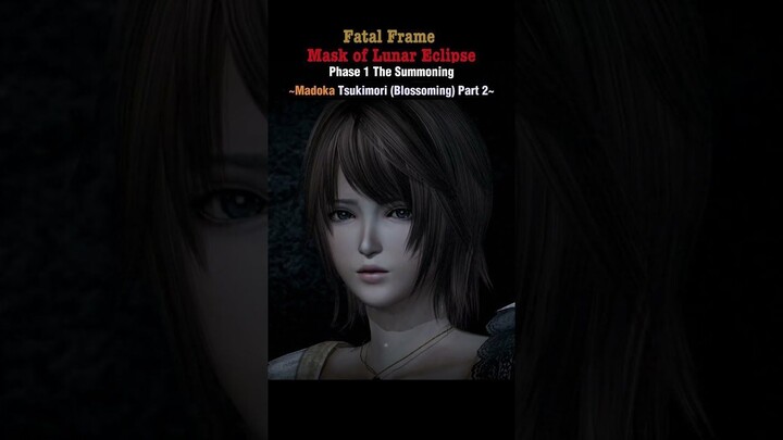 Fatal Frame Mask Of Lunar Eclipse (Shorts Video) Madoka Tsukimori Part 2