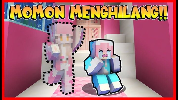 MOMON MENGHILANG UNTUK SELAMA LAMANYA !! Feat @sapipurba Minecraft