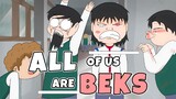 All Of Us Are Beks (Gelonimation Parody) |Pinoy Animation