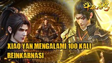 Kebangkitan Xiao Yan! Dari 100 Kali Reinkarnasi Bodhi | Battle Through The Heavens