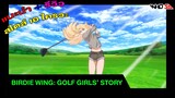 (รีวิว) Birdie Wing Golf Girls Story