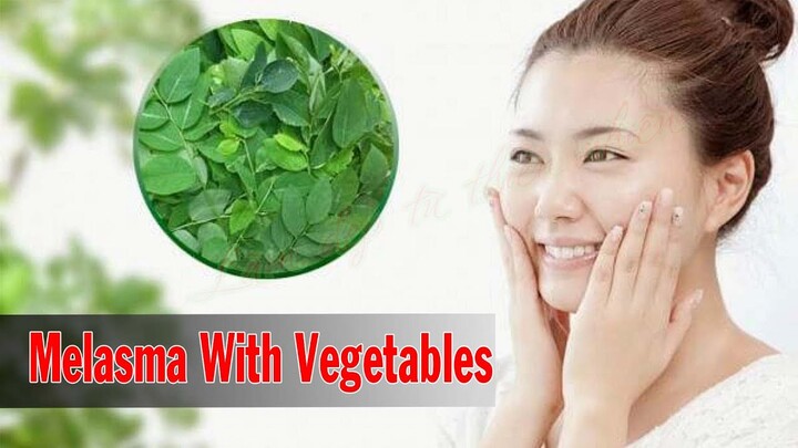 Melasma With Vegetables |  Trị Nám Bằng Rau Ngót | Làm Đẹp Từ Thiên Nhiên #39