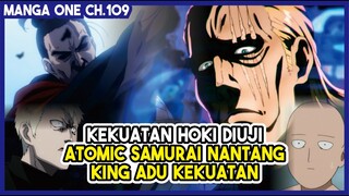 (Manga One 109) - Keberuntungan KING DIUJI !!! Atomic Samurai Menantangnya Bertarung!!