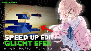 Speed UP Edit AMV part Glicht effek