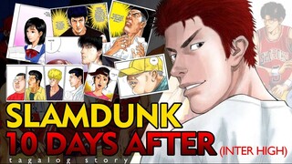 SLAMDUNK _ SAMPUNG ARAW PAGKATAPOS NG INTER HIGH _ Tagalog Story