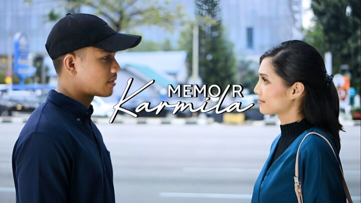 Memoir Karmila (E13) 🚩 Akhir