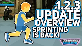 NEW TDS UPDATE - v1.2.3 Update Overview - SPRINTING IS BACK!