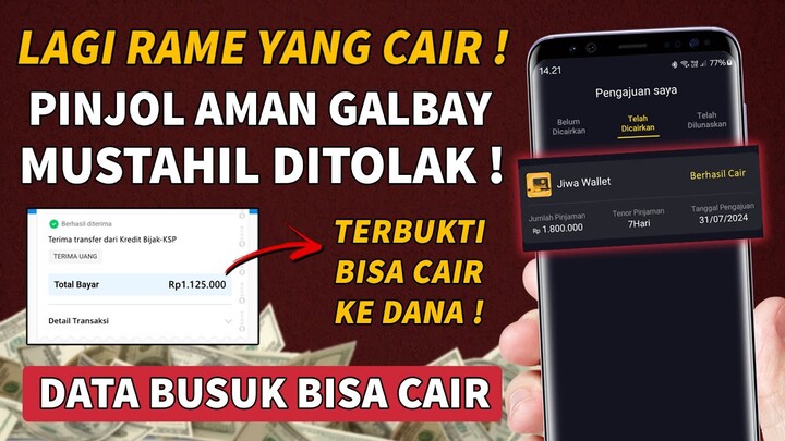 BISA CAIR KE DANA❗ PINJOL AMAN GALBAY 2024 TANPA KTP - PINJOL MUDAH CAIR 2024