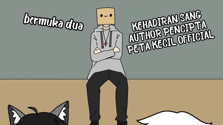 KEHADIRAN SANG AUTHOR PENCIPTA PETA KECIL OFFICIAL