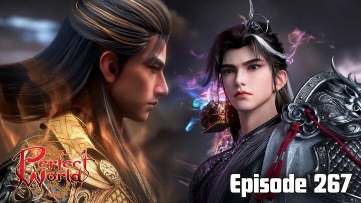 Perfect World Episode 267  Sub Indo - Shi Hao sedang dalam Bahaya