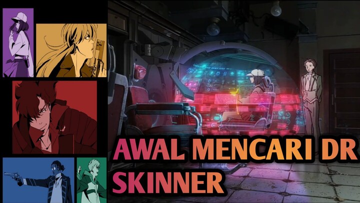 SANGAT SULIT MENCARI KEBERADAAN DR SKINNER | ALIR CERITA LAZARUS