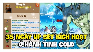 Ngọc Rồng Online - 35 Ngày Up Set Kích Hoạt Ở Hành Tinh Cold !