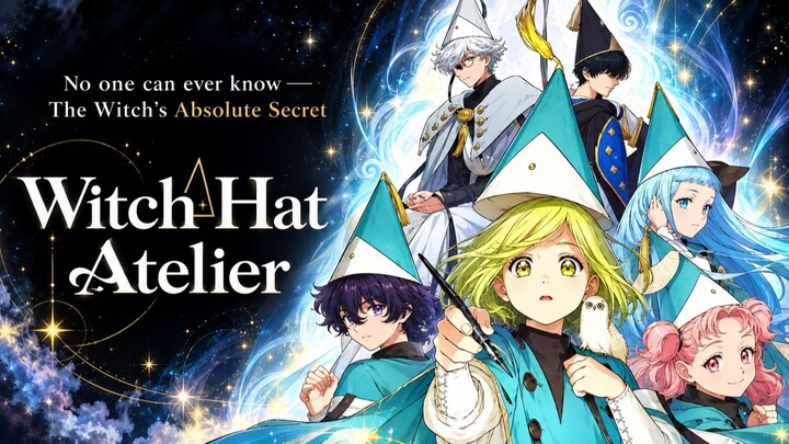 Witch Hat Atelier Official Trailer 2