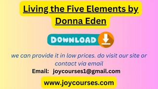 Living the Five Elements by Donna Eden