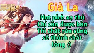 [ Vương Giả Vinh Diệu ] Hot pick xạ thủ Già La - Chỉ cần được bắn thì tanker cũng phải khóc ròng