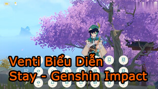 VentiBiểuDiễnStay-GenshinImpact
