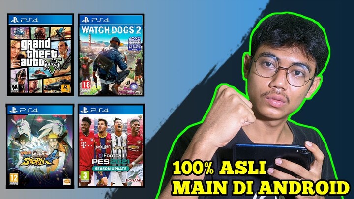 CARA MAIN SEMUA GAME PS3,PS4 DAN PS5 DI ANDROID | 100% ASLI!