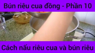 Cách Nấu Bún Riêu Cua Đồng #10