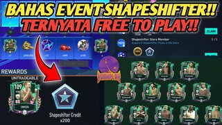 EVENT SHAPESHIFTER MINGGU INI TERNYATA FREE TO PLAY!! BAHAS TUNTAS EVENT F2P TERBARU FIFA MOBILE!!