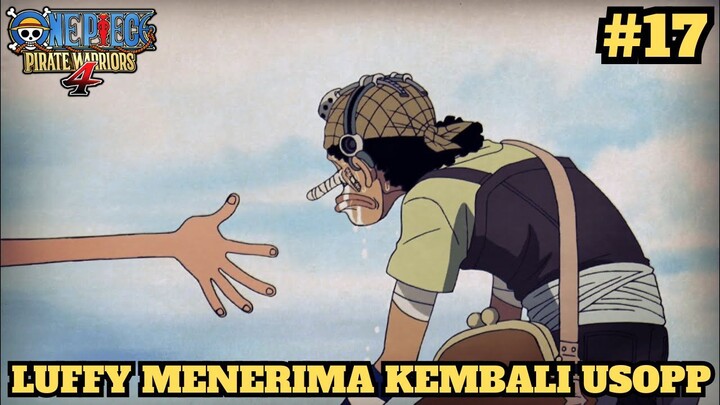 Kembalinya Usopp ! One Piece Pirate Warriors 4 Part17