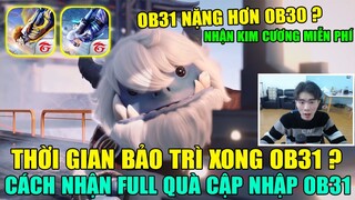 Thời Gian Bảo Trì Xong OB31 - Cách Nhận FULL Quà Cập Nhập OB31 Và Kim Cương Miễn Phí || Free Fire