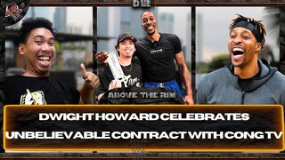 Dwight Howard Celebrates His Unbelievable Contract With Cong TV