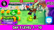 GARGANTUAR NYA SEREM WOY 😱 Plants Vs Zombies : Welcome To Zomburbia - Day 3 Level 1-10