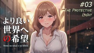 Ep3 Betsu no sekai e no kibō (Sub Indo) - Si Cahaya Pelindung