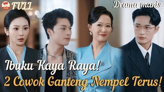 Ibuku Ternyata Konglomerat! Dua Pria Ganteng Rebutan Cintanya!#drama #minidrama