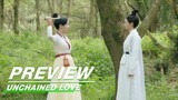 EP30 Preview | Unchained Love | 浮图缘 | iQIYI