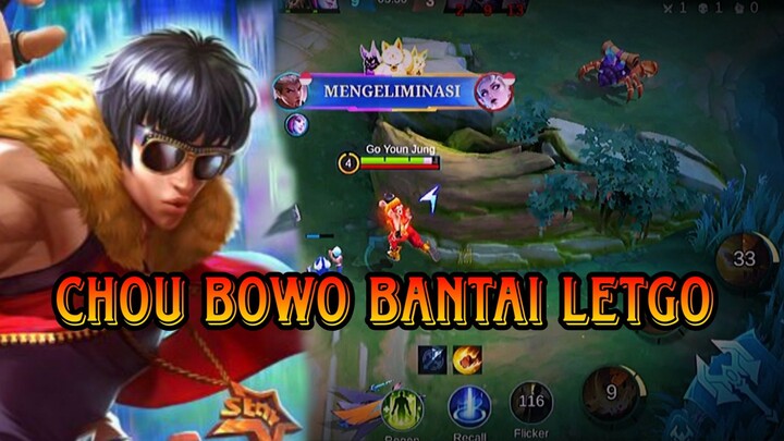 CHOU BOWO BANTAI BANTAI LET'S GO!!!
